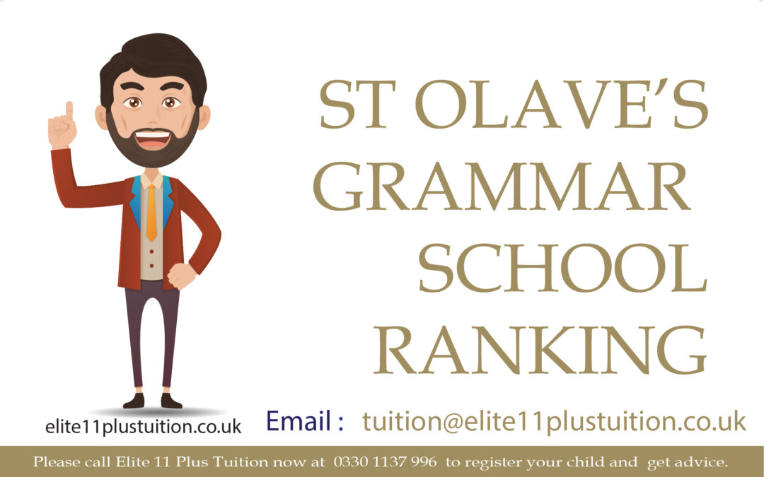 St Olave’s Grammar School Ranking
